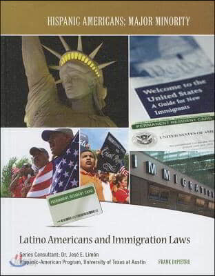 Latino Americans and Immigration Laws