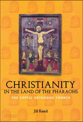 Christianity in the Land of the Pharaohs