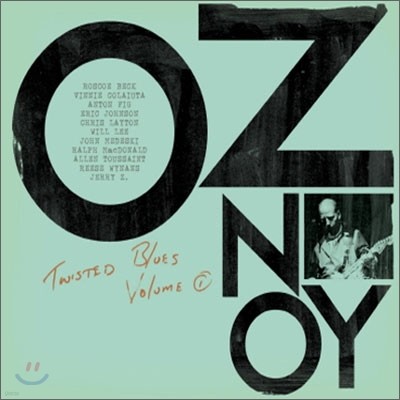 Oz Noy - Twisted Blues Volume.1