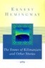 The Snows of Kilimanjaro and Other Stories