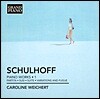 Caroline Weichert 슐호프: 피아노곡 1집 - 파르티타, 수시, 모음곡 3번, 변주곡과 푸가 (Schulhoff: Piano Works Vol.1 - Partita, Susi, Suite, Variations and Fugue)