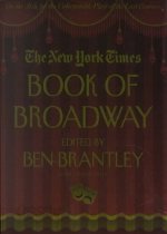 The New York Times Book of Broadway (Hardcover)