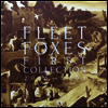 Fleet Foxes - First Collection 2006-2009 (Ltd. Ed)(4LP Box Set)