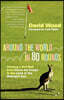 Around the World in 80 Rounds: Chasing a Golf Ball from Tierra del Fuego to the Land of the Midnight Sun