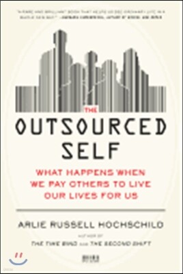 Outsourced Self
