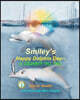Smiley's Happy Dolphin Day--A Dolphin's Tall Tale