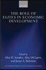 The Role of Elites in Economic Development