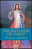 The Imitation of Christ: De Imitatione Christi