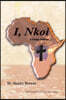 I, Nkoi,: A Congo Palaver