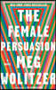 The Female Persuasion