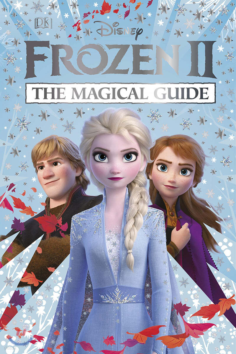 Disney Frozen 2 The Magical Guide : The Official Guide 디즈니 겨울왕국 2 매지컬 가이드 (공식 가이드북)