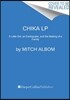 Finding Chika: A Little Girl, an Earthquake, and the Making of a Family