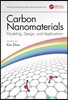 Carbon Nanomaterials: Modeling, Design, and Applications