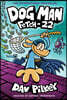 Dog Man #8 : Fetch-22
