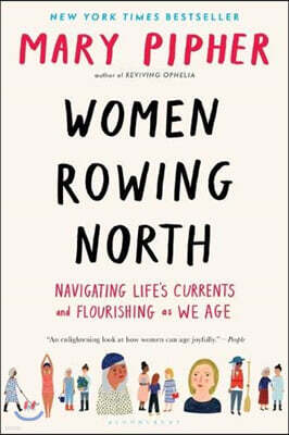 Women Rowing North: Navigating Life's Currents and Flourishing as We Age