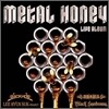 메탈 허니 라이브 앨범 : Metal Honey