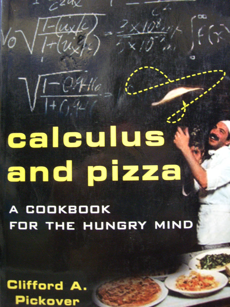 Calculus and Pizza: A Cookbook for the Hungry Mind