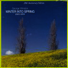 George Winston - Winter Into Spring (20Th Anniversary Edition)