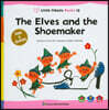 Little Classic Books 12 The Elves and the Shoemaker (양장) 리틀 클래식 북스 (영문판)