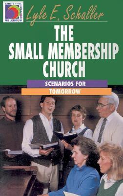 The Small Membership Church: Scenarios for Tomorrow