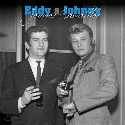 Eddy & Johnny (에디 & 조니) - Jeunes Canailles [2LP]