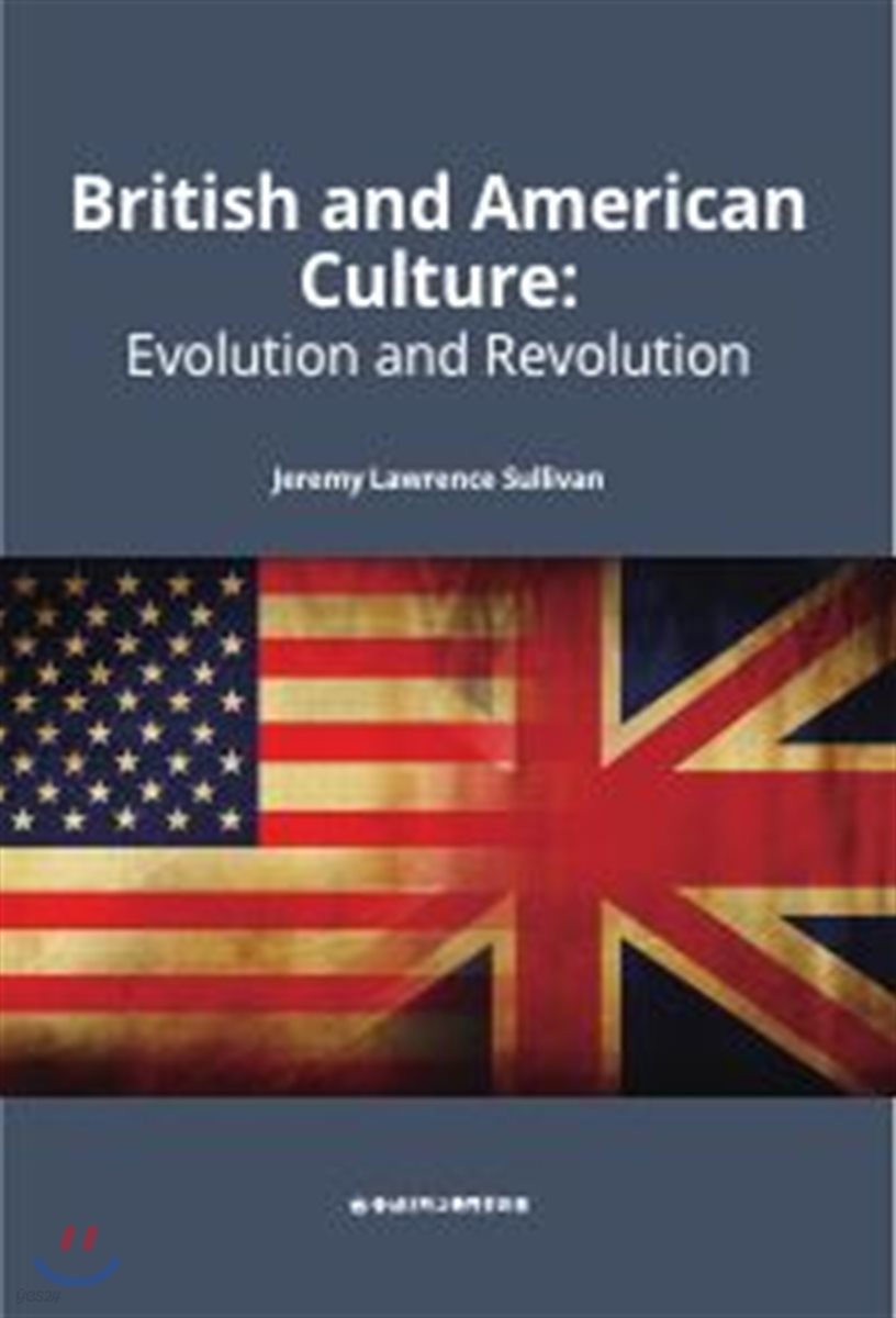 British and American : Evolution and Revolution