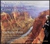 Michala Petri 2000~2016년 미국 작곡가의 리코더 협주곡 모음집 (American Recorder Concertos)