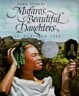 Mufaro's Beautiful Daughters: A Caldecott Honor Award Winner