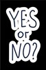 Yes or No: March 8th Journal: A 6x9 Inch, 100 Page Blank Lined Journal for International Women's Day, Makes a Perfect Gift for In