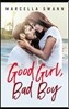 Good Girl, Bad Boy