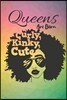Queens Are Born Curly Kinky Cute: Dot Grid Journal/ Notebook for Melanin Rich Beauties
