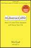 Indistractable