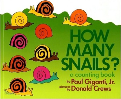 How Many Snails?: A Counting Book