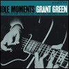 Grant Green (그랜트 그린) - Idle Moments