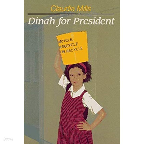 DINAH FOR PRESIDENT Hardcover 