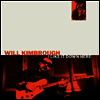 Will Kimbrough - I Like It Down Here (LP)