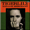 Natalie Merchant - Tigerlily (Ltd. Ed)(Gatefold)(Original Master Recording)(45RPM)(180G)(2LP)