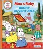 Max & Ruby: Bunny Adventures: A Look and Find Book