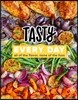 Tasty Every Day: All of the Flavor, None of the Fuss (an Official Tasty Cookbook)