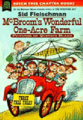 McBroom&#39;s Wonderful One-Acre Farm: Three Tall Tales