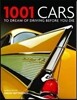 1001 Cars to Dream of Driving Before You Die