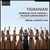 Mikael Ayrapetyan 니코가요스 티그라니안: 아르메니아 민속 무곡, 무감 편곡집 (Nikoghayos Tigranian: Armenian Folk Dances, Mugam Arrangements)