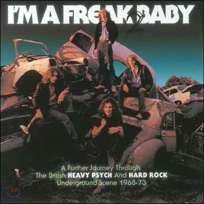 1968-72년 영국 사이키델릭/하드록 모음집 (I'm A Freak 2 Baby: A Further Journey Through The British Heavy Psych & Hard Rock Underground Scene)