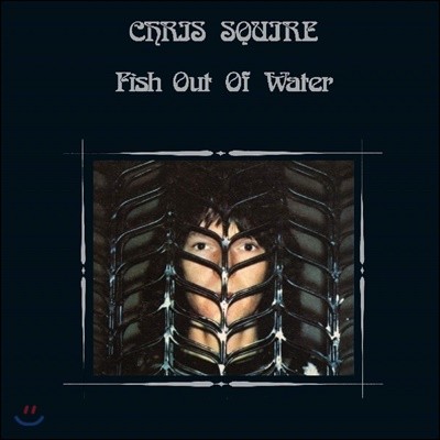 Chris Squire (크리스 스콰이어) - Fish Out Of Water (Expanded Edition)
