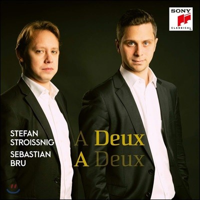 Sebastian Bru / Stefan Stroissnig 첼로와 피아노를 위한 작품집 (A Deux)