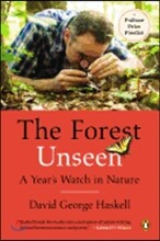 The Forest Unseen: A Year's Watch in Nature