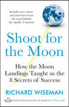 Shoot for the Moon