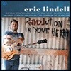 Eric Lindell (에릭 린델) - Revolution In Your Heart [투명 오렌지 컬러 LP]