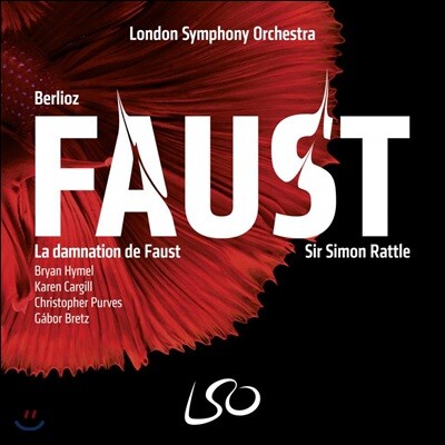 Simon Rattle 베를리오즈: 파우스트의 겁벌 (Berlioz: The Damnation of Faust)