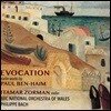 Itamar Zorman 폴 벤-하임: 바이올린을 위한 작품집 (Paul Ben-Haim: Violin Works [Evocation])